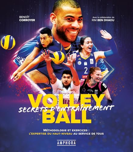 Volley-Ball: Secrets d'entraînement