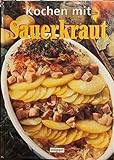 sauerkraut kochen würzen  Kochen mit Sauerkraut