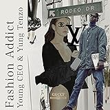  Fashion Addict [Explicit]