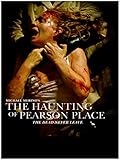 The Haunting of Pearson Place