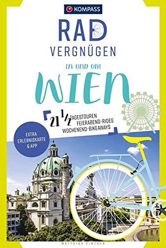 KOMPASS Radvergnügen in und um Wien [German] 3991215144 Book Cover