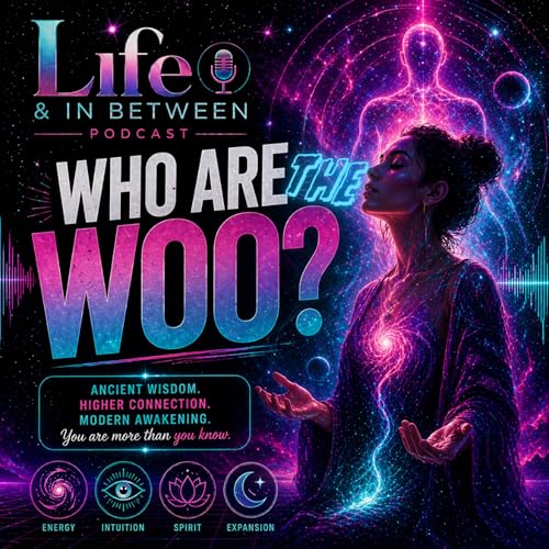 Who Are the &ldquo;Woo&rdquo;? | Intuition, Energy Healing & Spiritual Truth Explained