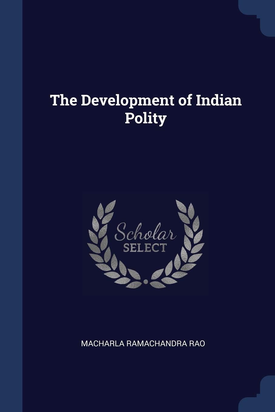 The Development of Indian Polity