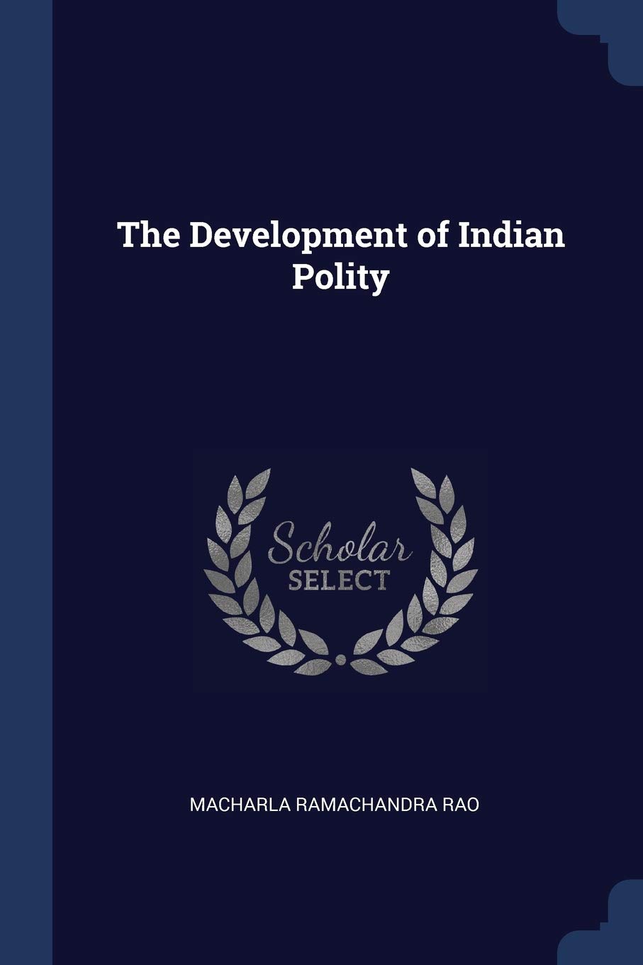 The Development of Indian Polity