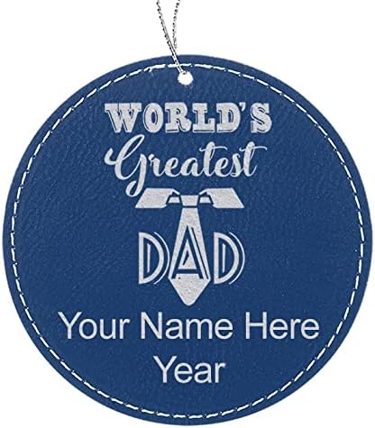 LaserGram Personalized Christmas Ornament, World's Greatest Dad, Faux Leather, Custom Laser Engraved Gift Idea (Round Shape, Dark Blue)