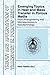 Produktbild Emerging Topics in Heat and Mass Transfer in Porous Media: From Bioengineering and Microelectronics to Nanotechnology (Theory and Applications of Transport in Porous Media, Band 22)
