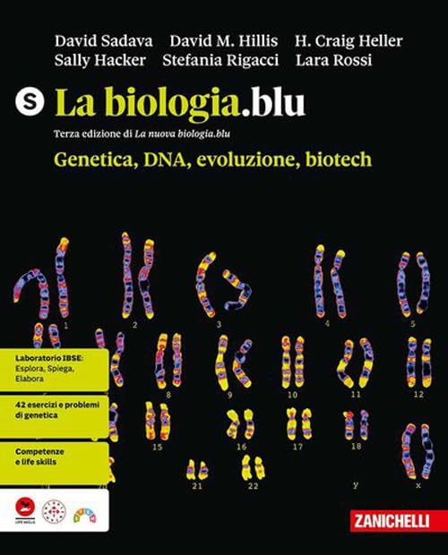 La biologia.blu. Genetica, DNA, evoluzione, biotech. Per le Scuole superiori