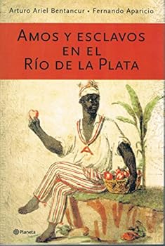 Hardcover Amos Y Esclavos En El Raio de la Plata [Spanish] Book