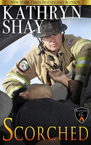 Scorched (Brothers of Fire Book 4)