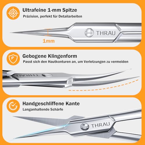 THRAU Präzise Nagelhautschere mit Extra Feiner Gebogener Spitze – Edelstahl Hautschere für Maniküre Pediküre, Scharfe Nagelhautschneider Pflege Werkzeug