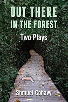Paperback Out There, in The Forest - Two Plays Book