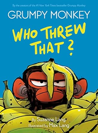 Grumpy Monkey Who Threw That?: A Graphic Novel : Lang, Suzanne, Lang ...