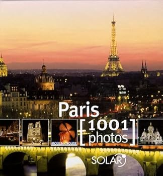 Hardcover Paris en 1001 photos [French] Book