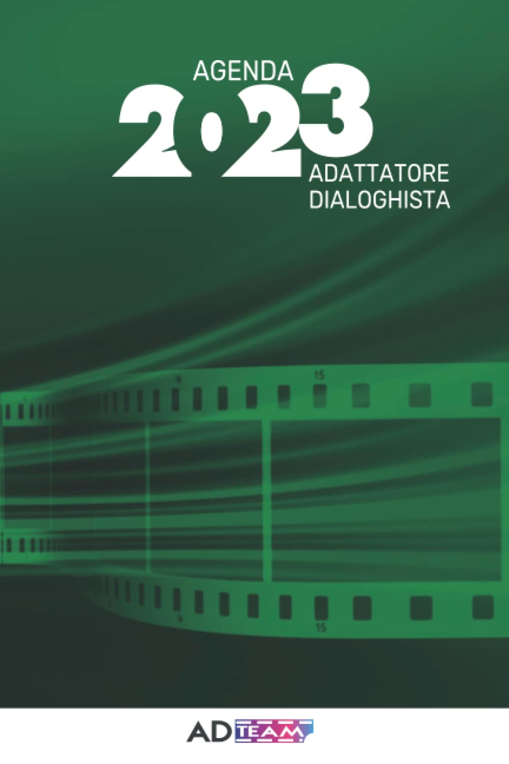 Independently published Agenda dell'adattaroe 2023: Agenda 2023