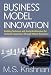 Business Model Innovation: Building Technical and Social Architecture for Customer Experience Through Global Resources