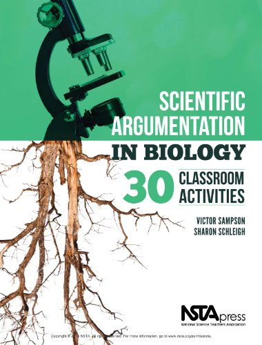 Scientific Argumentation in Biology: 30 Classroom Activities