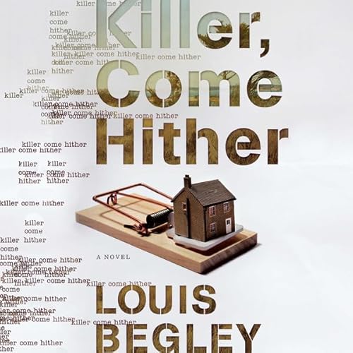 Killer, Come Hither Audiolibro Por Louis Begley arte de portada