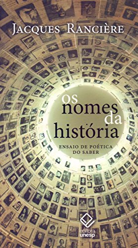 Os nomes da história: ensaio de poética do saber