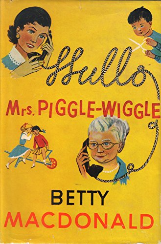 Hello, Mrs. Piggle-Wiggle B00F74K99Q Book Cover