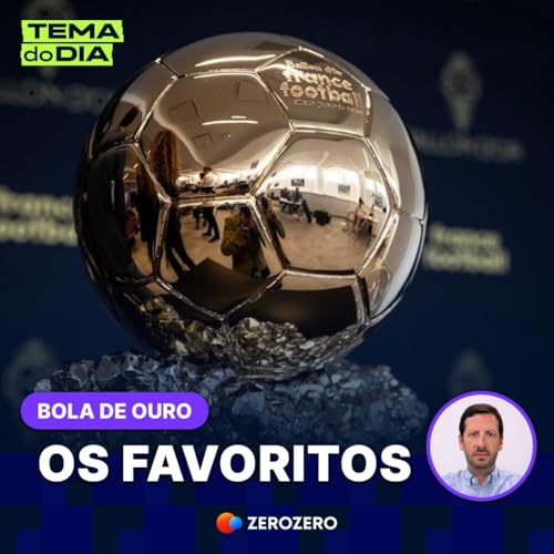 Bola de Ouro: os favoritos e as polémicas do costume | 22 Set. cover art