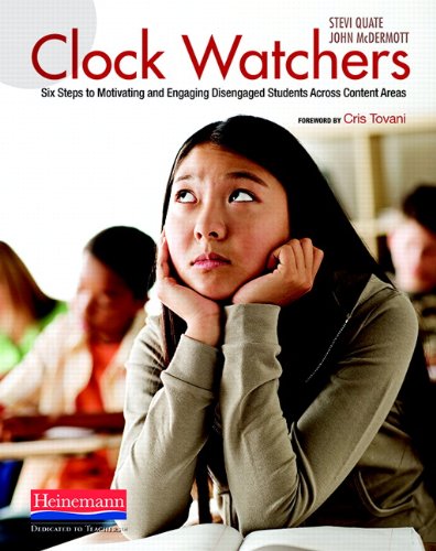 Buy Clock Watchers: Six Steps to Motivating and Engaging Disengaged Students Across Content Areas — BookShops.in