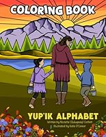 Yup'ik Alphabet Coloring Book B0DBKSWSCV Book Cover