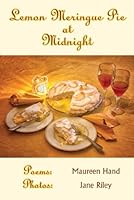 Lemon Meringue Pie at Midnight 1614681996 Book Cover