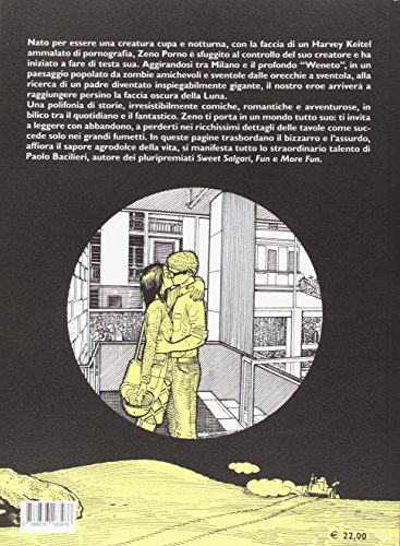 Zeno Porno E La Magnifica Desolazione - 2