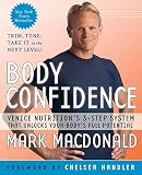 Body Confidence: Venice Nutrition's 3-Step System That Unlocks Your Body's Full Potential