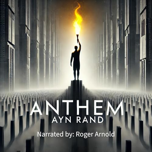 Anthem by Ayn Rand episode artwork
