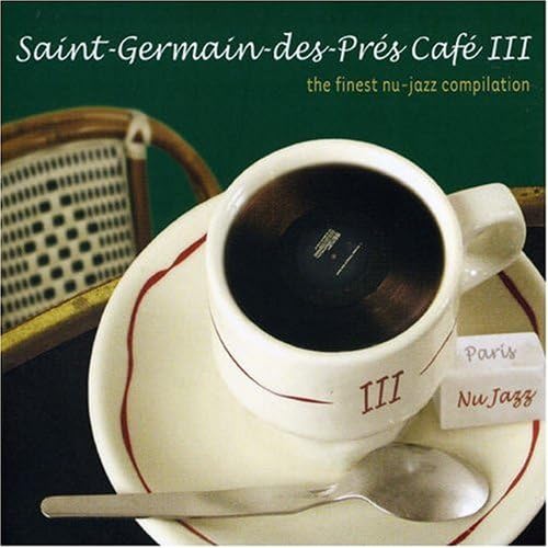 Amazon.co.jp St Germain Des Pres Cafe 3 ミュージック