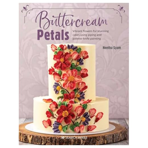 Buttercream Petals: Vibrant flowers for stunning cakes using piping and palette-knife painting