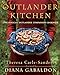 Outlander Kitchen: The Official Outlander Companion Cookbook