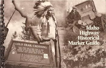 Spiral-bound Idaho Highway Historical Marker Guide Book
