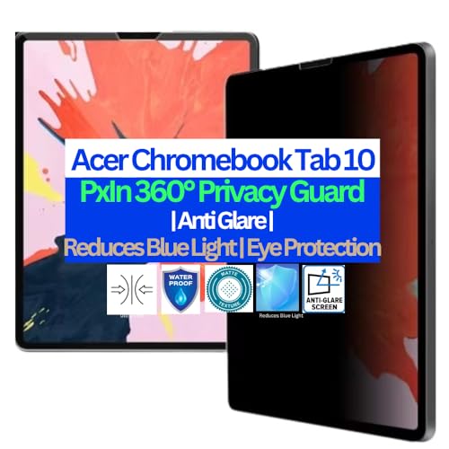 Image of Pxin Tablet Privacy Guard compatible with Acer Chromebook Tab 10 | Screen protector | Anti-Glare | Blue light filter | 360 degree Anti Spy | Eye Protection