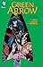 Produktbild Green Arrow Vol. 5: Black Arrow
