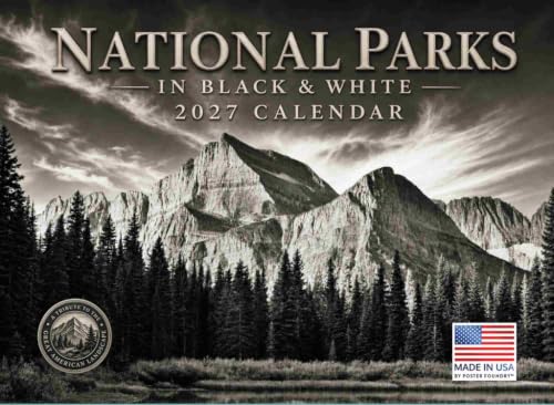 National Parks Tribute Black And White Photos Calendar 2027 Monthly Wall