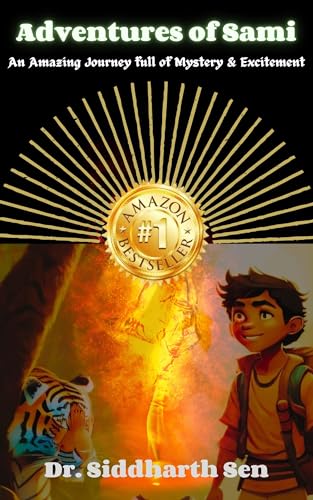 Adventures of Sami: An Amazing Journey full of Mystery & Excitement
