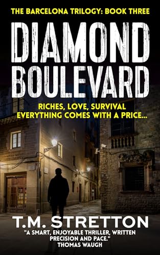 Diamond Boulevard (The Barcelona Trilogy Book 3)