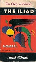 The Iliad: The Story of Achilles B011KZIZLE Book Cover