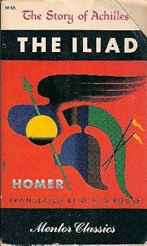 The Iliad: The Story of Achilles