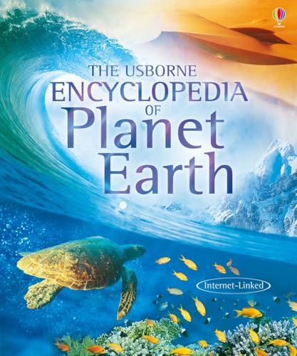 Usborne Encyclopedia of Planet Earth: An Illustrated Reference About Climate, Weather, and Ecosystems with Glossary for Children (Ages 8-12)