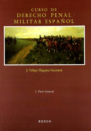 Curso de Derecho penal militar (SIN COLECCION)