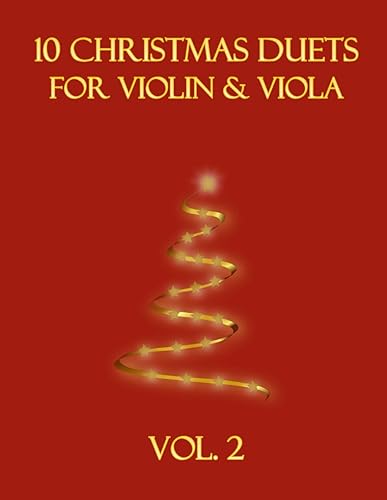 10 Christmas Duets for Violin and Viola: Vol. 2