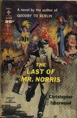 The Last of Mr. Norris B000KI5250 Book Cover