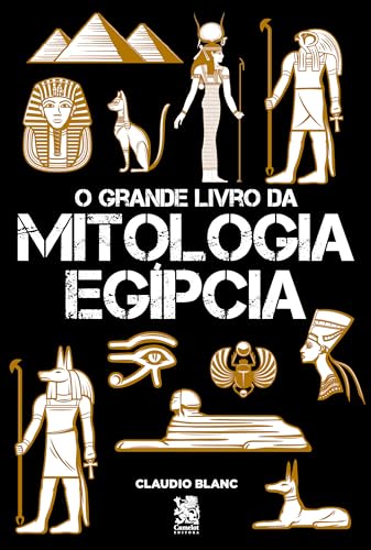 O Grande Livro da Mitologia Egípcia