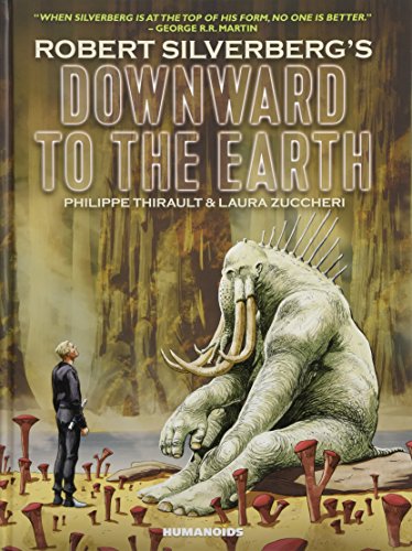 Downward To The Earth - 