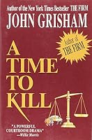 A Time to Kill