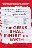 The Geeks Shall Inherit the Earth: Popularity, Quirk Theory, and Why Outsiders Thrive After High School