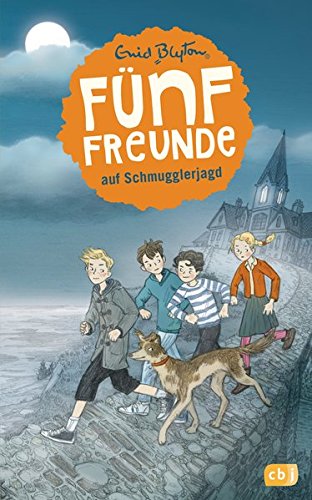Fünf Freunde auf Schmugglerjagd: Band 4 (Einzelbände, Band 4) Fünf Freunde auf Schmugglerjagd: Band 4 (Einzelbände, Band 4)